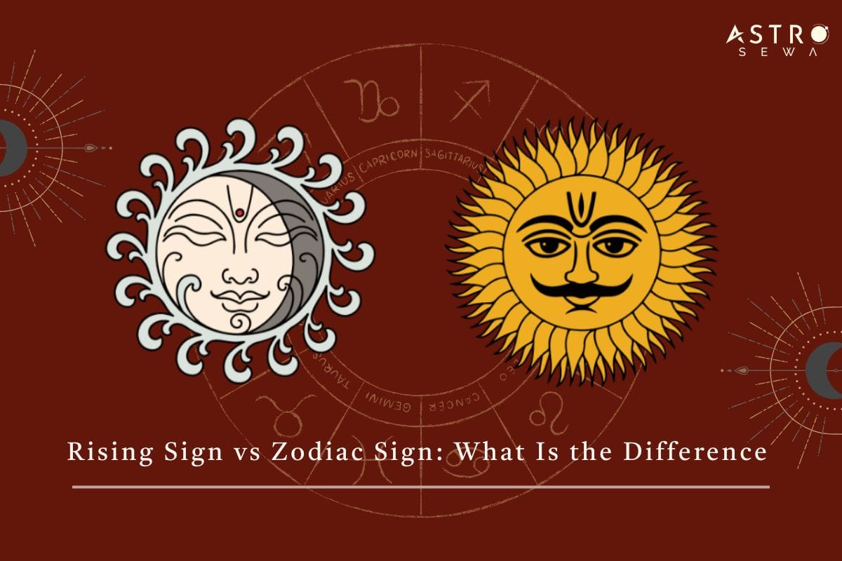 Rising Sign Vs Zodiac Sign