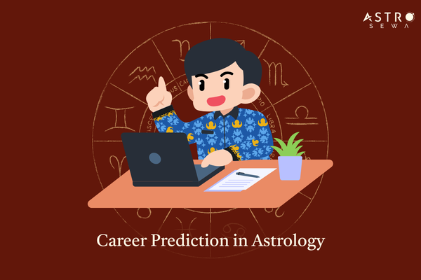 Career Prediction in Astrology
